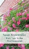 Susan Brownmiller - Mein New Yorker Hochhausgarten