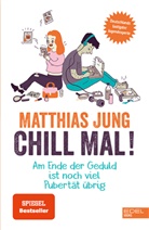Matthias Jung, Steffi von Wolff, Steffi von Wolff - Chill mal!