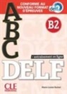 Marie-Louise Parizet - Abc DELF, B2 : 200 exercices