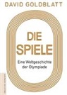 David Goldblatt, Olaf Bentkämper - Die Spiele