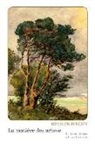 DE RUBERCY ERYCK, Eryck de Rubercy, Guy Langlois de Rubercy, Eryck de Rubercy, Eryck de (1951-....) Rubercy, Guy Langlois de Rubercy - La matière des arbres