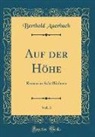 Berthold Auerbach - Auf der Höhe, Vol. 3