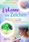 Marion Leuschner - Erkenne die Zeichen