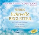 Melani Missing, Melanie Missing, ONITANI, ONITANI Seelen-Musik - Sieben lichtvolle Begleiter, 2 Audio-CD (Hörbuch)