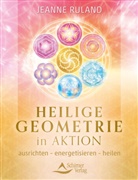 Jeanne Ruland - Heilige Geometrie in Aktion