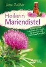 Uwe Geißer - Heilerin Mariendistel