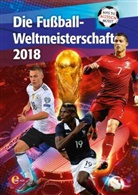 Lars M Vollmering, Lars M. Vollmering - Die Fußball-Weltmeisterschaft 2018
