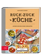 Marianne Zunner - Yummy! Ruck-zuck Küche