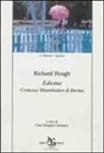 Richard Hough, D. C. Menghini - Edwina. Contessa di Mountbatten di Burma
