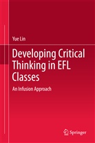 Yue Lin - Developing Critical Thinking in EFL Classes