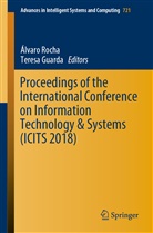 Guarda, Guarda, Teresa Guarda, Álvar Rocha, Álvaro Rocha - Proceedings of the International Conference on Information Technology & Systems (ICITS 2018)
