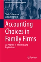 Silvi Ferramosca, Silvia Ferramosca, Alessandro Ghio - Accounting Choices in Family Firms