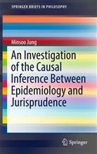 Minsoo Jung - An Investigation of the Causal Inference between Epidemiology and Jurisprudence