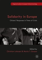 Maria Grasso, Maria T. Grasso, Christia Lahusen, Christian Lahusen, T Grasso, T Grasso - Solidarity in Europe