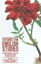 Ann Hewings, Lynd Prescott, Lynda Prescott, Philip Seargeant - Futures for English Studies
