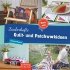 Constance Derham, Constanze Derham - Zauberhafte Quilt- und Patchworkideen