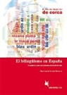 Montserrat Varela Navarro - El bilingüismo en España (Schülerheft)