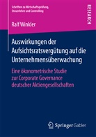 Ralf Winkler - Auswirkungen der Aufsichtsratsvergütung auf die Unternehmensüberwachung