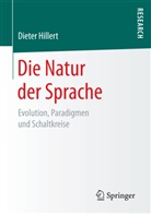 Dieter Hillert - Die Natur der Sprache