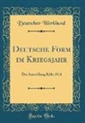 Deutscher Werkbund - Deutsche Form im Kriegsjahr