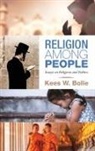 Kees W. Bolle - Religion among People