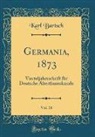 Karl Bartsch - Germania, 1873, Vol. 18