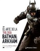 Daniel Wallace - El arte de Batman Arkham Rocksteady