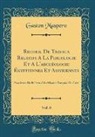 Gaston Maspero - Recueil De Travaux Relatifs A La Philologie Et A L'archéologie Égyptiennes Et Assyriennes, Vol. 6
