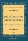 United States Bureau Of The Census - 1963 Census of Manufactures, Vol. 2