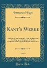 Immanuel Kant - Kant's Werke, Vol. 4