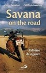 Mariapia Bonanate, Chiara Castellani - Savana on the road. Il diritto di sognare