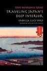 Isabella Lucy Bird, William De Lange - Traveling Japan's Deep Interior