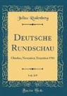 Julius Rodenberg - Deutsche Rundschau, Vol. 149