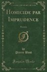 Pierre Bost - Homicide par Imprudence