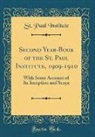 St. Paul Institute - Second Year-Book of the St. Paul Institute, 1909-1910