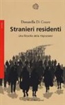 Donatella Di Cesare - Stranieri residenti. Una filosofia della migrazione