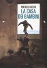 Michele Cocchi - La casa dei bambini