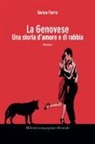 Enrico Fierro - La Genovese. Una storia di amore e di rabbia