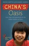 David Gotts, Richard Harris - China's Oasis