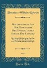 Timotheus Wilhelm Rohrich, Timotheus Wilhelm Röhrich - Mittheilungen Aus Der Geschichte Der Evangelischen Kirche Des Elsasses, Vol. 1