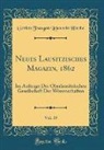 Gottlob Traugott Leberecht Hirche - Neues Lausitzisches Magazin, 1862, Vol. 39
