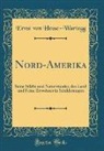Ernst von Hesse-Wartegg - Nord-Amerika
