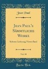 Jean Paul - Jean Paul's Sämmtliche Werke, Vol. 34
