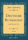Julius Rodenberg - Deutsche Rundschau, Vol. 107