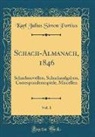 Karl Julius Simon Portius - Schach-Almanach, 1846, Vol. 1