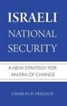 Charles D. Freilich, Charles D. (Senior Fellow Freilich, Freilich Charles D. - Israeli National Security