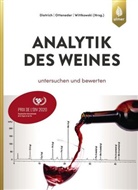 Helmu Dietrich, Helmut Dietrich, Herber Otteneder, Herbert Otteneder, Wittkowski, Re Wittkowski... - Analytik des Weines