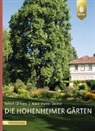 Rober Gliniars, Robert Gliniars, Adolf Martin Steiner - Die Hohenheimer Gärten
