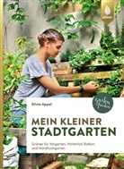 Silvia Appel - Mein kleiner Stadtgarten