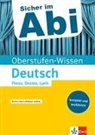 Claus Gigl - Oberstufen-Wissen Deutsch - Prosa, Drama, Lyrik